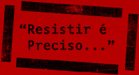 resistir &eacute; preciso